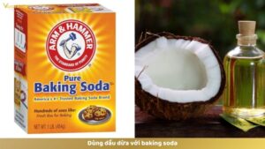 Dùng dầu dừa + baking soda