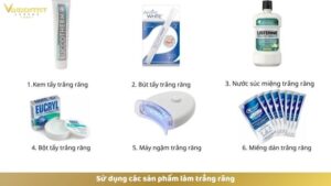 Sử dụng các sản phẩm làm trắng răng