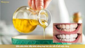 Tại sao lại dùng dầu oliu làm trắng răng?