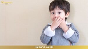 Hơi thở có mùi hôi