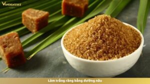 Làm trắng răng bằng đường nâu