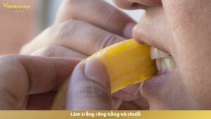 Làm trắng răng bằng vỏ chuối