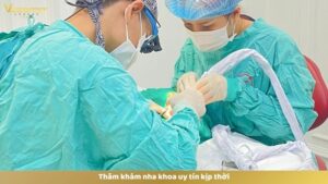 Thăm khám nha khoa uy tín kịp thời
