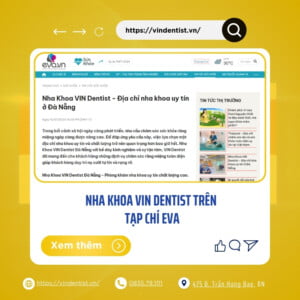 Nha khoa VIN Dentist Được Nhắc Đến Trên Tạp Chí Eva