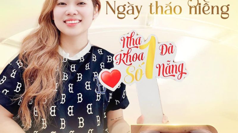 chúc mừng tháo niềng khách hàng Phương Thùy